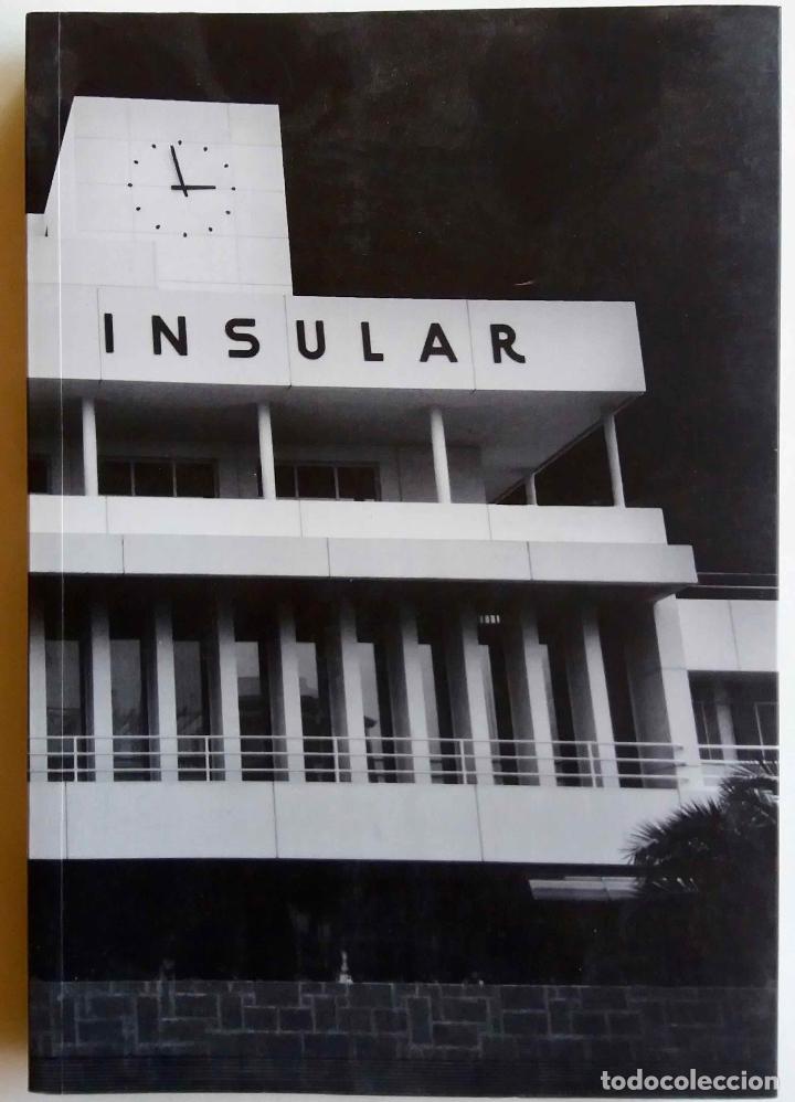 Libros de segunda mano: LA CASA PALACIO DEL CABILDO INSULAR DE GRAN CANARIA. UN EDIFICIO CON DOS CORAZONES. LIBRO - Foto 1