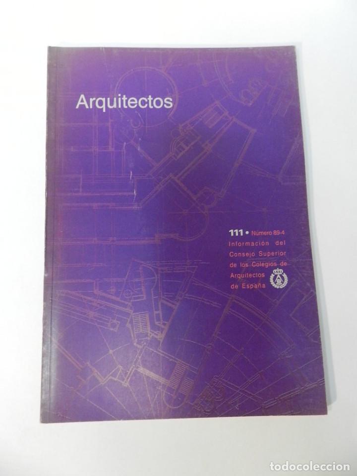 Libros de segunda mano: REVISTA ARQUITECTOS : DEL CSCAE N&ordm; 111 - Foto 1