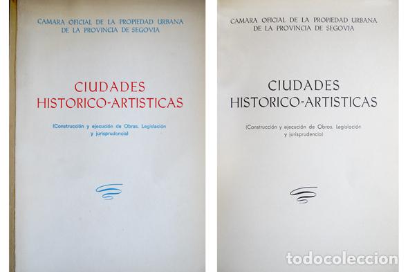 Livres d'occasion: C&aacute;mara Oficial de la Propiedad Urbana de la Prov. de Segovia. Ciudades hist&oacute;rico-art&iacute;sticas.  1969.
