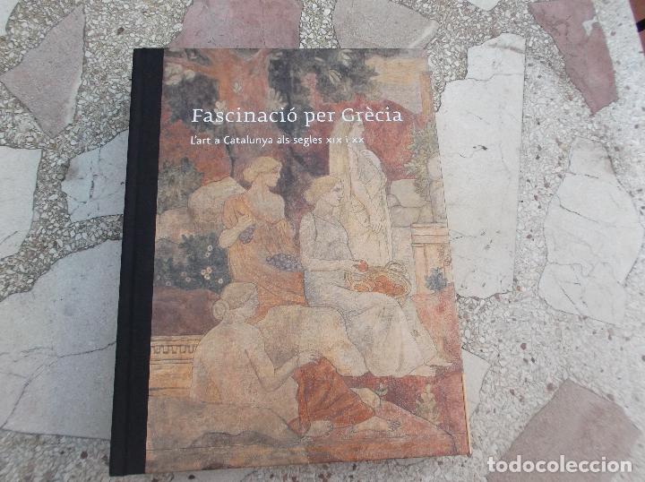 Livres d'occasion: FASCINACIO PER GRECIA L&acute;ART A CATALUNYA ALS SEGLES XIX I XX, MD&acute;A, 2009,432 PAGINAS