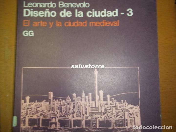 leonardo benevolo.diseño de la ciudad. gustavo - Comprar Libros de
