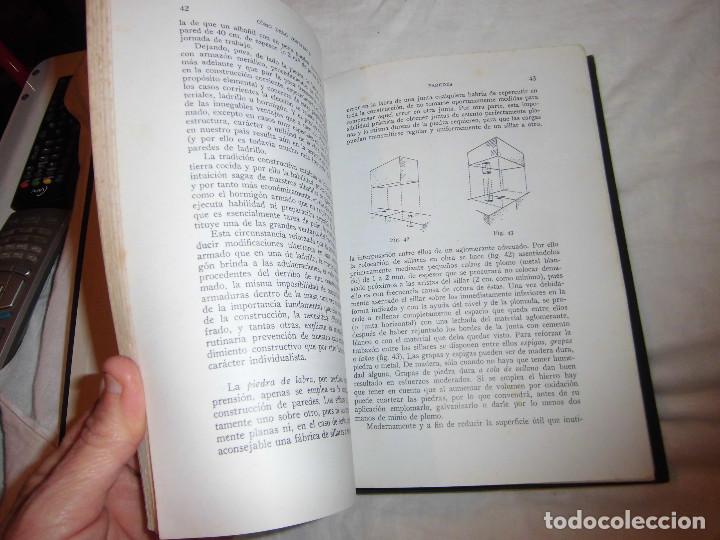 Libros de segunda mano: COMO DEBO CONSTRUIR.MANUAL PRACTICO DE CONSTRUCCION DE EDIFICIOS.PEDRO BENAVENT DE BARBERA.EDIT.BOSC - Foto 8