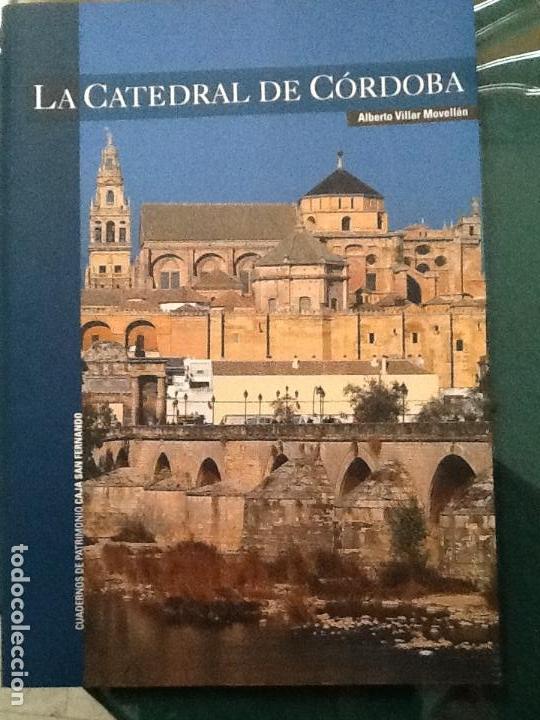 Libros de segunda mano: LA CATEDRAL DE C&Oacute;RDOBA. Nuevo - Foto 1