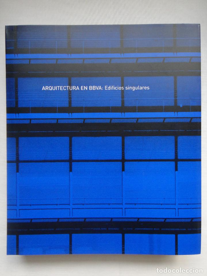 Libros de segunda mano: ARQUITECTURA EN BBVA, EDIFICIOS SINGULARES. LIBRO NUEVO!!! - Foto 2