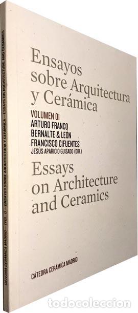 Gebrauchte B&uuml;cher: Ensayos sobre arquitectura y cer&aacute;mica (Cer&aacute;micas d la antig&uuml;edad, paralelismos; Celos&iacute;as de cer&aacute;mica
