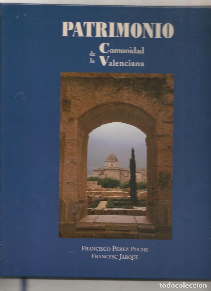 Second hand books: PATRIMONIO DE LA COMUNIDAD VALENCIANA por PEREZ PUCHE y JARQUE . ....nni