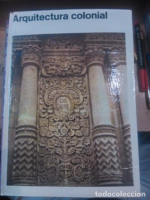 Libros de segunda mano: ARQUITECTURA COLONIAL (Buenos Aires, 1977)