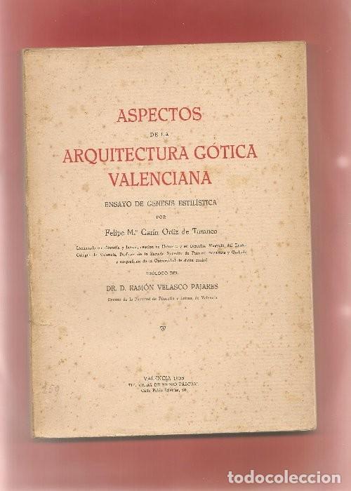 Livres d'occasion: ASPECTOS DE LA ARQUITECTURA G&Oacute;TICA VALENCIANA ...