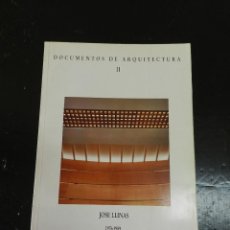 Libros de segunda mano: DOCUMENTOS DE ARQUITECTURA 11 : JOSE LLINÁS. 1987. ARQUITECTURA. Lote 389003529