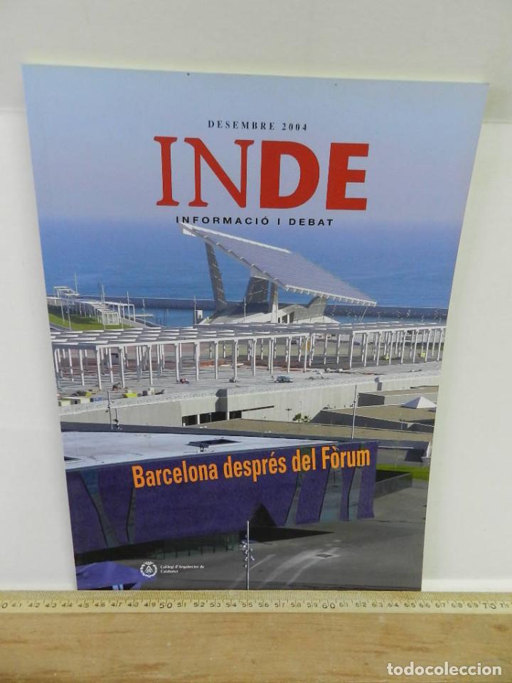 Revista Inde Desembre 2004 Forum Barcelona Coac Collegi Oficial Arquitectes Catalunya Arquitectura - 