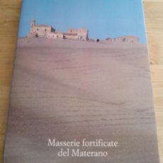 Libros de segunda mano: MASSERIE FORTIFICATE DEL MATERANO - 1986 DE LUCA. Lote 96231227