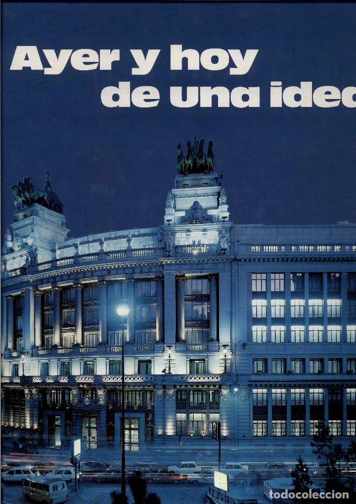 Libros de segunda mano: Ayer y hoy de una idea. Edificios del Banco de Bilbao en Madrid - Foto 1