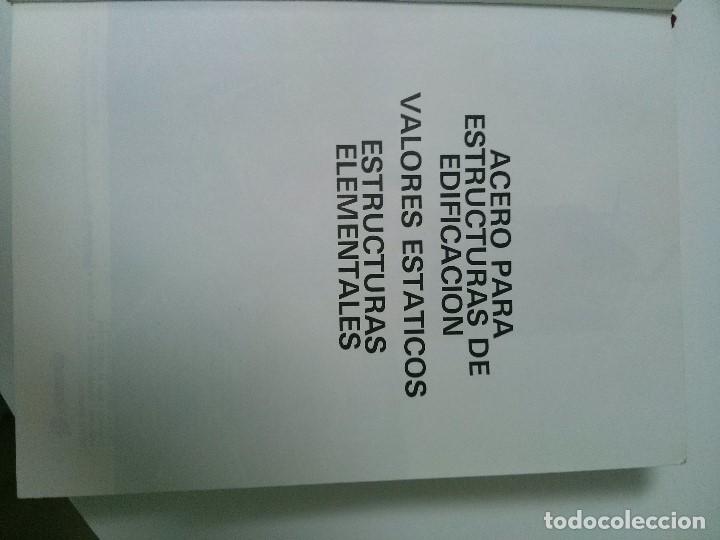 Libros de segunda mano: ACERO PARA ESTRUCTURAS DE EDIFICACION-VALORES EST&Aacute;TICOS . ESTRUCTURAS ELEMENTALES - Foto 2