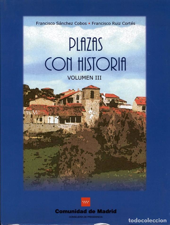 Libros de segunda mano: PLAZAS CON HISTORIA VOL. III - Foto 1