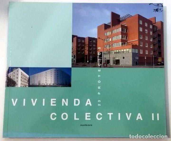 Libri di seconda mano: VIVIENDA COLECTIVA II - 9788489150584 - munilla leira