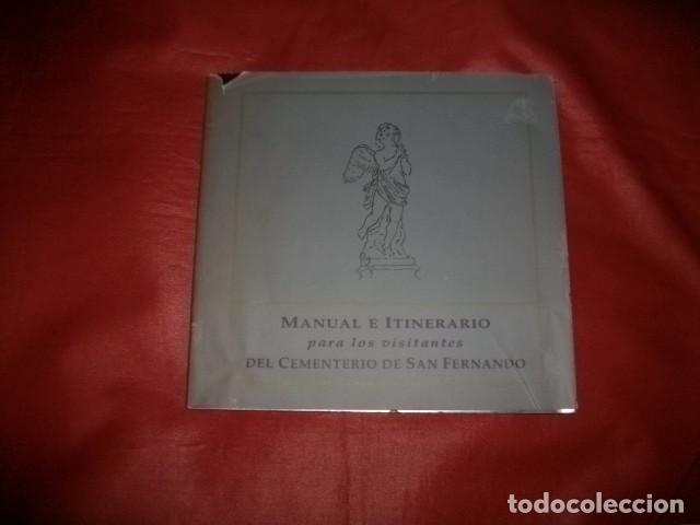 Livros em segunda m&atilde;o: MANUAL E ITINERARIO PARA LOS VISITANTES DEL CEMENTERIO DE SAN FERNADO DE SEVILLA.