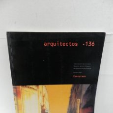 Libros de segunda mano: ARQUITECTOS N 136 REVISTA DEL CSCAE ARQUITECTURA. Lote 105135907
