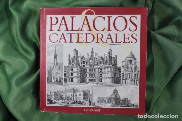 Libros de segunda mano: Libro Palacios & Catedrales. H. Kliczkowski. 2002 - Foto 2