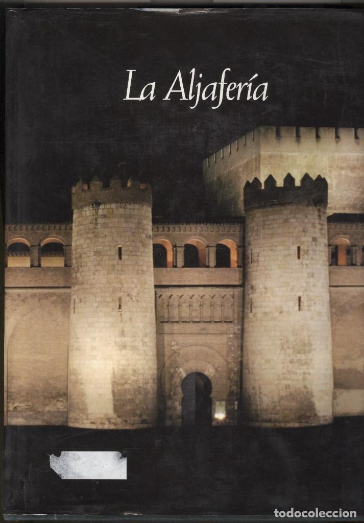 Second hand books: la alfajeria. Cortes de Arag&oacute;n Zaragoza 1998. tapa dura. arquitectura, arte, arqueolog&iacute;a.
