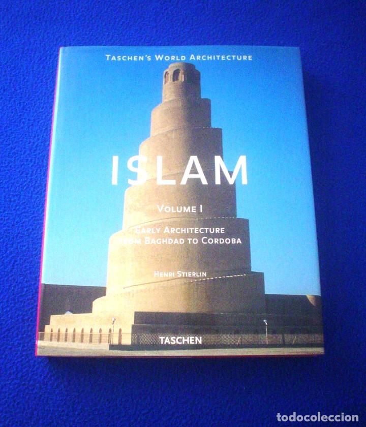 Second hand books: HENRI STERLIN: ISLAM VOLUME 1 - EARLY ARCHITECTURE FROM BAGHDAD TO CORDOBA