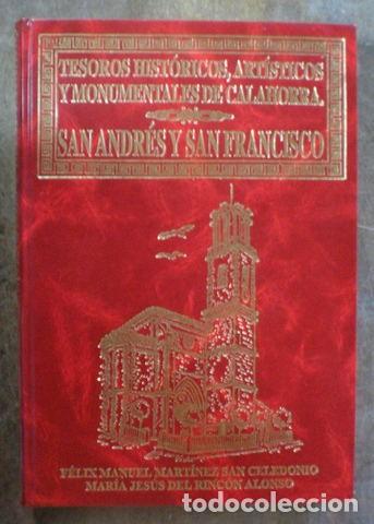 Second hand books: Tesoros hist&oacute;ricos, art&iacute;sticos y monumentales de Calahorra: San Andr&eacute;s y San Francisco
