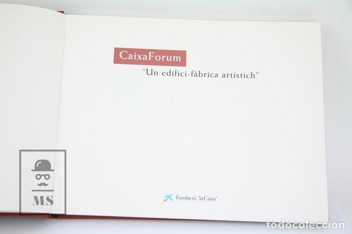 Libros de segunda mano: Libro En Catal&aacute;n - Caixa Forum, Un Edifici-F&agrave;brica Artistic - Edit. Fundaci&oacute; La Caixa - A&ntilde;o 2002 - Foto 2
