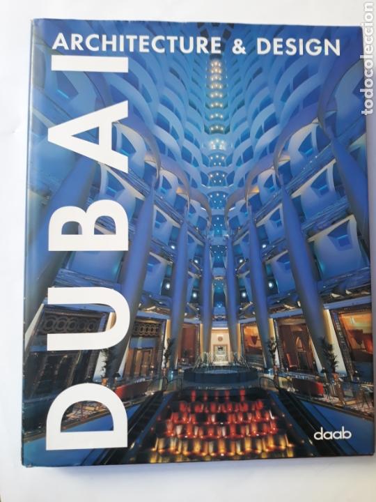 Libros de segunda mano: Dub&aacute;i Architecture & Design 2006 DAAB . - Foto 1
