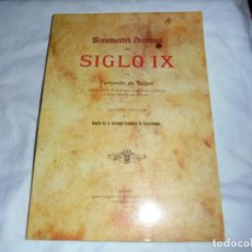 Libros de segunda mano: MONUMENTOS OVETENSES DEL SIGLO IX - FORTUNATO DE SELGAS - FACSIMIL DE LA EDICION DE 1908