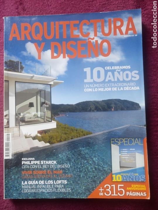 Libros de segunda mano: Revista arquitectura y dise&ntilde;o celebramos 10 a&ntilde;os 112 a&ntilde;o 2010