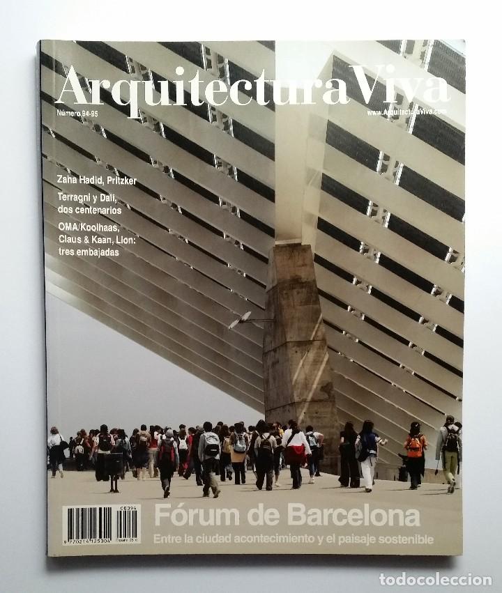 Libri di seconda mano: ARQUITECTURA VIVA N&ordm; 94-95. F&Oacute;RUM DE BARCELONA - ENTRE LA CIUDAD ACONTECIMIENTO Y EL PAISAJE.