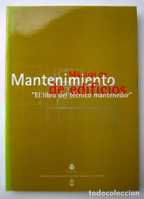 Libros de segunda mano: Manual de mantenimiento de edificios. El libro de t&eacute;cnico mantenedor - Foto 1
