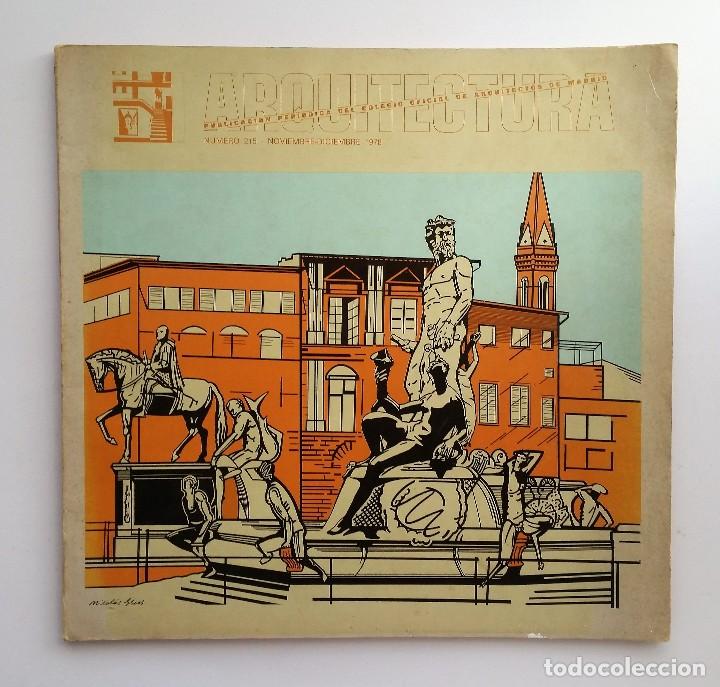 Second hand books: ARQUITECTURA C.O.A.M. N&ordm; 215. NOVIEMBRE/DICIEMBRE 1978. ARQUITECTURA EN ITALIA.