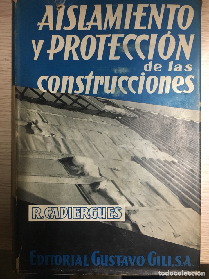 Libros de segunda mano: Aislamiento y protecci&oacute;n de las construcciones - Foto 1