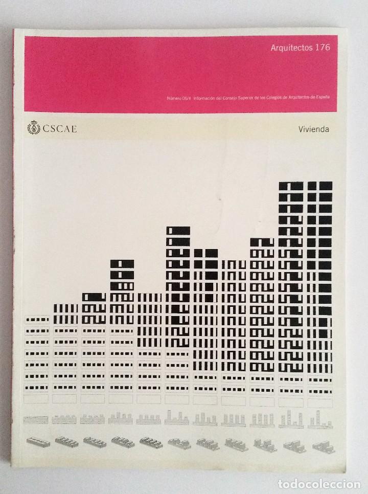 Livres d'occasion: ARQUITECTOS N&ordm; 176. ESPECIAL VIVIENDA - TECNOLOG&Iacute;A - INTIMIDAD Y CALIDAD DE LA VIVIENDA.