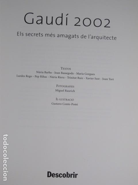 Libros de segunda mano: Gaud&iacute; 2002. Els secrets amagats de larquitecte - Foto 2