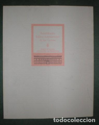 Libros de segunda mano: REHABILITACI&Oacute;N EDIFICIO ADMINISTRATIVO DE SAN CAETANO - Foto 1
