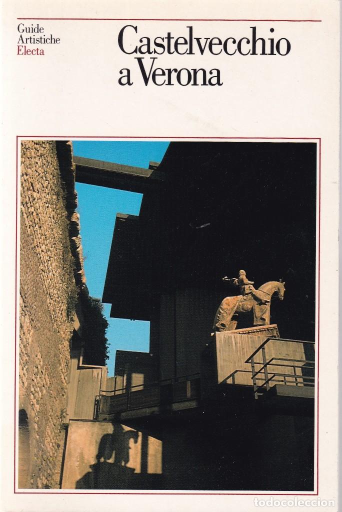 Second hand books: CASTELVECCHIO A VERONA - EDICIONES ELECTAS 1991