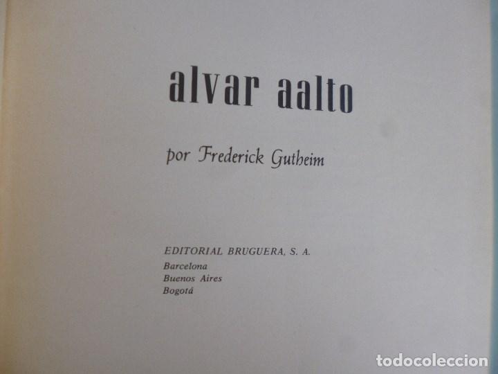 Libros de segunda mano: Alvar Aalto - Gutheim, Frederick - Foto 4