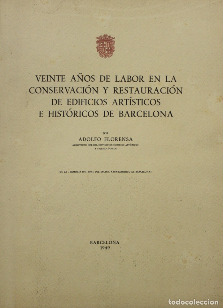 Libros de segunda mano: VEINTE A&Ntilde;OS DE LABOR EN LA CONSERVACI&Oacute;N Y RESTAURACI&Oacute;N DE EDIFICIOS ART&Iacute;STICOS E HIST&Oacute;RICOS DE... - Foto 1