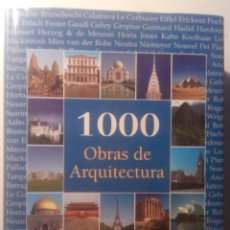 Libros de segunda mano: 1000 OBRAS DE ARQUITECTURA EDICIONES EDIMAT. 2009. Lote 134247310