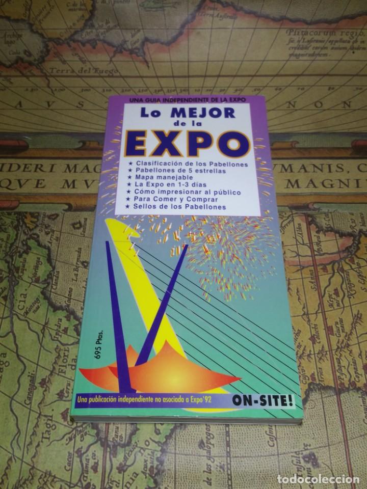 Gebrauchte B&uuml;cher: LO MEJOR DE LA EXPO- UNA GUIA INDEPENDIENTE DE LA EXPO. 1992