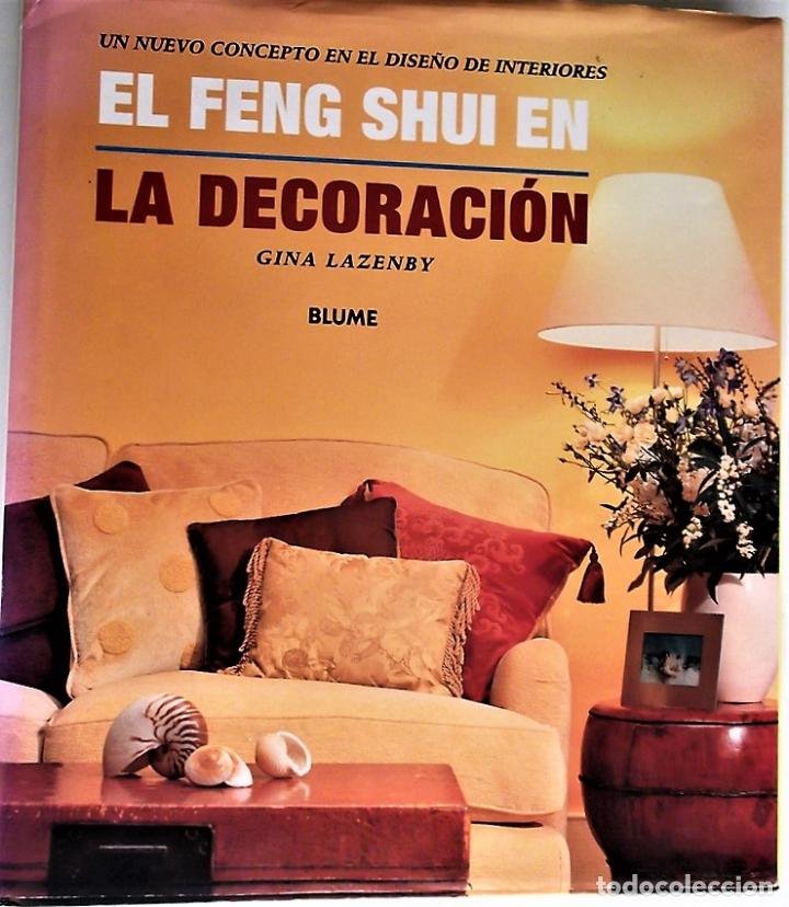 Libro El Feng Shui en la Decoración: Un Nuevo Concepto del Diseño