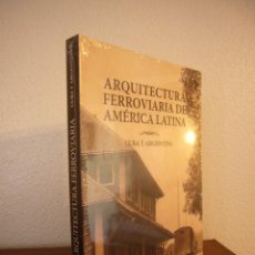 Libros de segunda mano: ARQUITECTURA FERROVIARIA DE AMÉRICA LATINA: CUBA Y ARGENTINA (2017) PRECINTADO. MUY RARO.. Lote 141692522