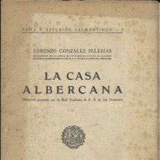 Libros de segunda mano: LA CASA ALBERCANA (L. GONZÁLEZ IGLESIAS 1945) SIN USAR.. Lote 144374481