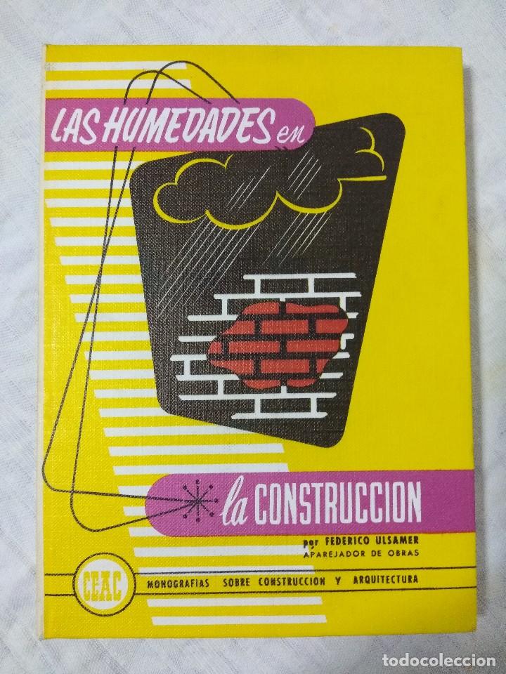 Libros de segunda mano: LIBRO CEAC/LAS HUMEDADES EN LA CONSTRUCCION/NUEVO&iexcl;&iexcl;&iexcl;&iexcl;&iexcl;&iexcl;&iexcl;&iexcl;&iexcl; - Foto 1