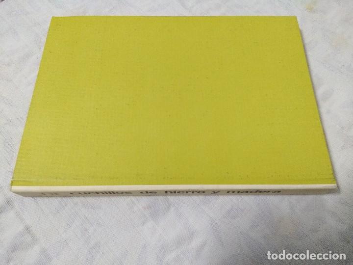 Libros de segunda mano: LIBRO CEAC/CUCHILLOS DE HIERRO Y MADERA/NUEVO&iexcl;&iexcl;&iexcl;&iexcl;&iexcl;&iexcl;&iexcl;&iexcl;&iexcl; - Foto 3