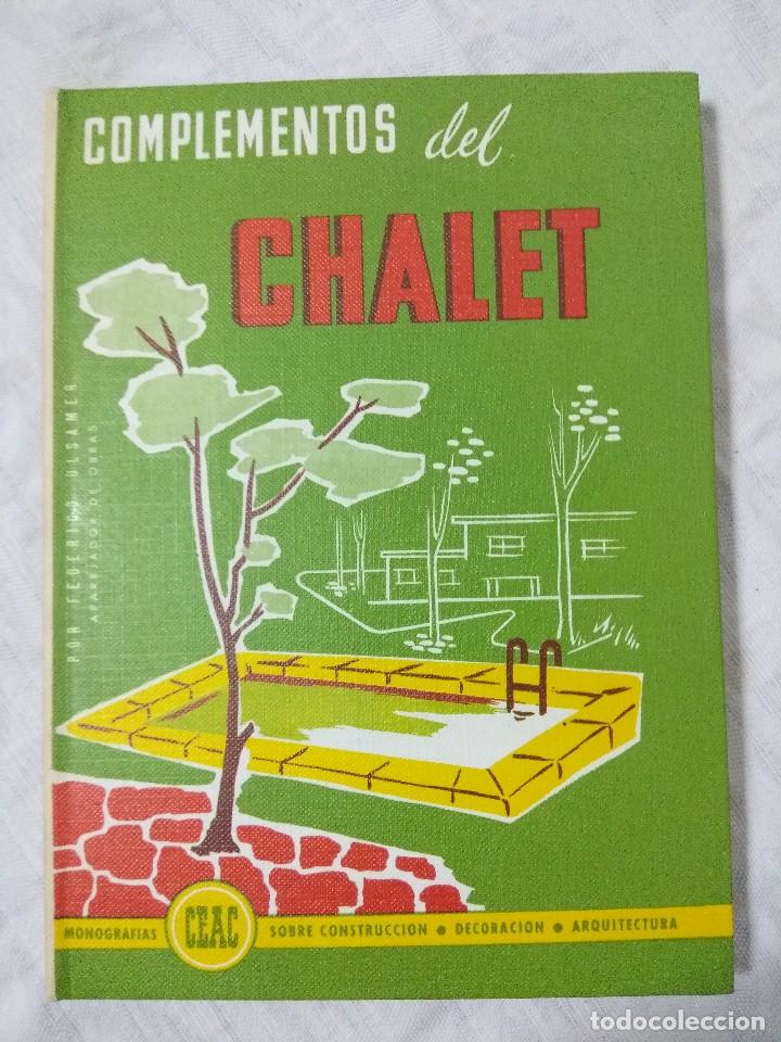 Libros de segunda mano: LIBRO CEAC/COMPLEMENTOS DEL CHALET/NUEVO&iexcl;&iexcl;&iexcl;&iexcl;&iexcl;&iexcl;&iexcl;&iexcl;&iexcl; - Foto 1