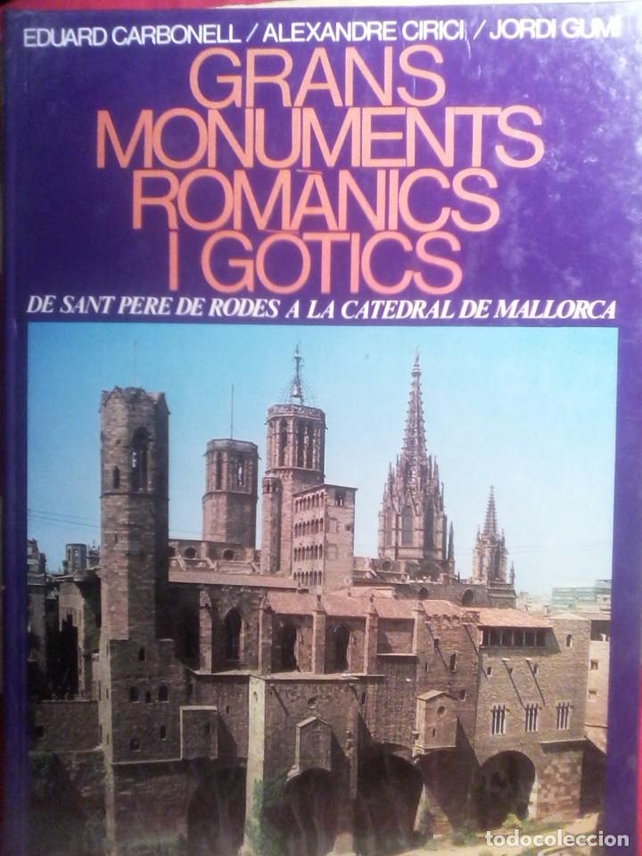 Libros de segunda mano: GRANS MONUMENTS ROM&Agrave;NICS I G&Ograve;TICS . - Foto 1