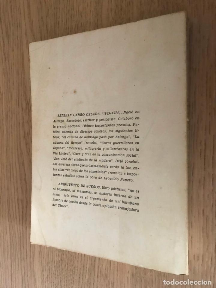 Libros de segunda mano: ARQUITECTO DE SUE&Ntilde;OS - ESTEBAN CARRO CELADA - Foto 2