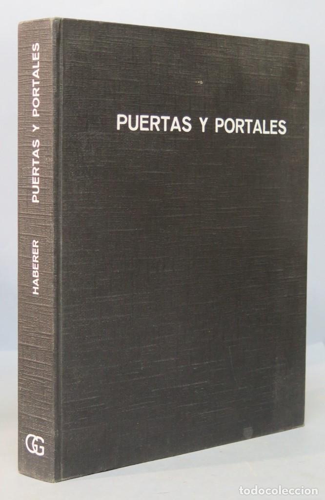 Libros de segunda mano: PUERTAS Y PORTALES. ALBERT HABERER - Foto 1